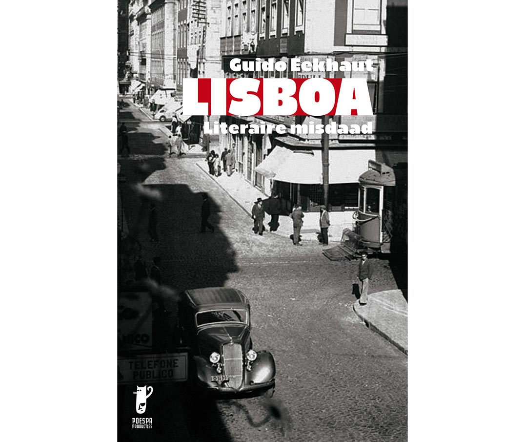 Lisboa, een literaire misdaad van Guido Eekhaut