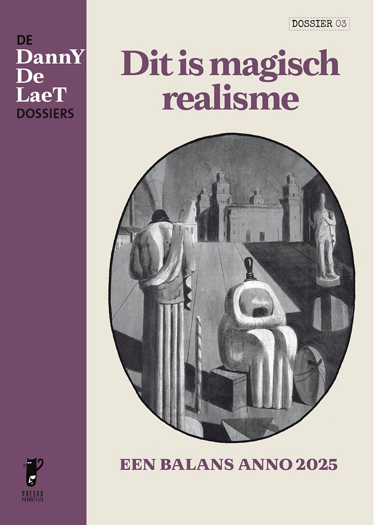 Dit is magisch realisme door DannY De Laet