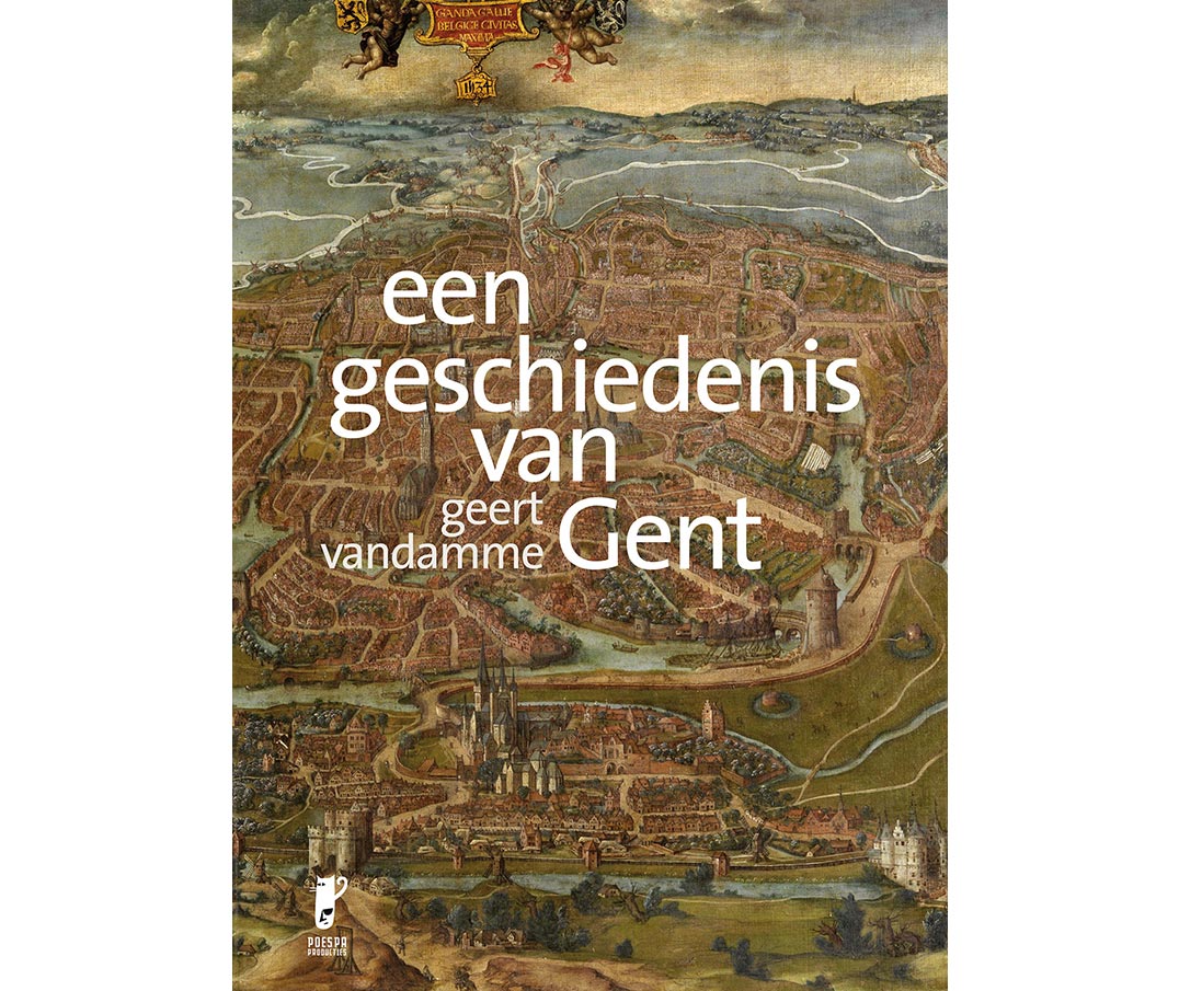 Een geschiedenis van Gent van kunsthistoricus Geert Vandamme