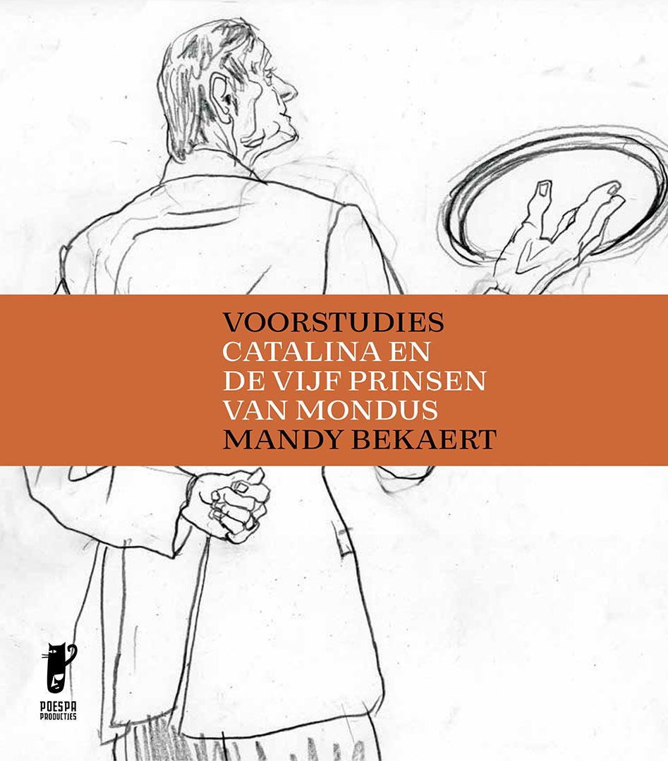 Catalina en de vijf prinsen van Mondus: modelschetsen en voorstudies